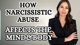 10 Devastating Effects of Narcissistic Abuse and How to Heal Them