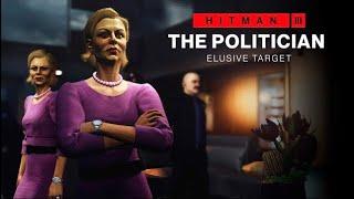 Hitman 3 - Elusive Target #4 Y4 “The Politician” Suit Only/Silent Assassin/No Loadout/No KO/No HUD