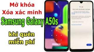 Mở khóa và xóa xác minh tài khoản Google trên Samsung Galaxy A50s khi quên miễn phí