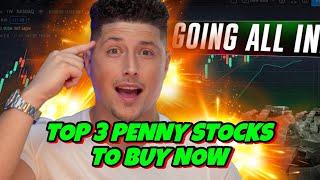 "BUY THIS FAST BEFORE TOMORROW" TOP 3 PENNY STOCKS TO BUY NOW! LAST CHANCE!