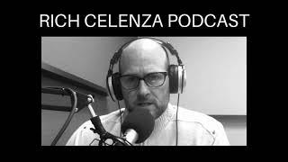 What Are You Doing To Your Body? | Ep. 645 - RICH CELENZA Podcast!