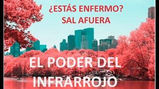 INFRARROJO: SI ESTÁS ENFERMO, ABRE LAS VENTANAS O SAL AFUERA!