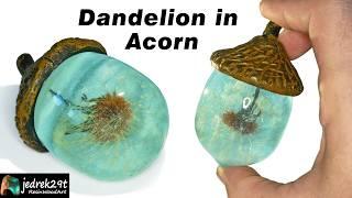 Amazing Resin Art. Dandelion in Acorn / Resin Art