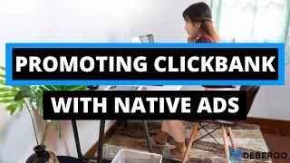 How to Make Money Online Fast Using Clickbank and Native Ads [2020]