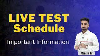 LIVE TEST Schedule || May, 2024 || Important Information