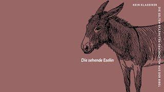 Die sehende Eselin | Kein Klassiker | KonApp Fastenkalender 2022