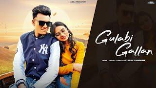 Gulabi Gallan - Vishal Chauhan ft. Anu Munjal | Latest Punjabi Songs 2023 | Ambala Productions