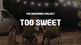 Hozier - Too Sweet (Cover by The Macarons Project) (Lyrics)