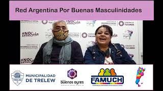 Red argentina por buenas masculinidades, nodo Chubut