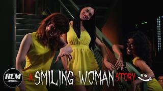 A Smiling Woman Story | Short Horror Film