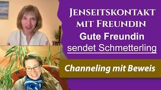 JENSEITSKONTAKT mit Beweis: Gute Freundin sendet Schmetterling