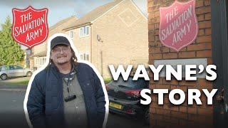 Wayne's Story Update | The Salvation Army