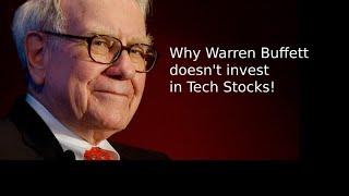 Why Warren Buffett DOESN"T Invest in High Tech Growth Stocks!