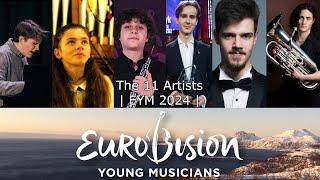 The 11 Artists | Eurovision Young Musicians 2024