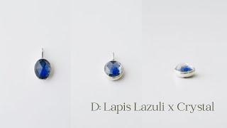 【D: Lapis Lazuli x Crystal】タブレットストーンのご紹介。Aperdiem/アペルディエム