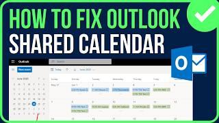 OUTLOOK SHARED CALENDAR NOT SHOWING [FIXED] | Shared Calendar Outlook Not Showing Up