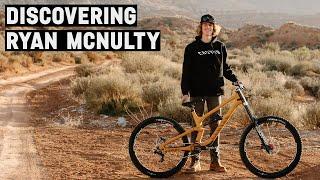 Discovering Ryan McNulty | Canyon CLLCTV