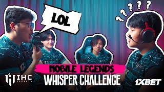 WHISPER CHALLENGE | IHC MLBB