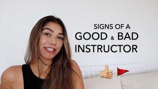 Signs of a Good & Bad Instructor