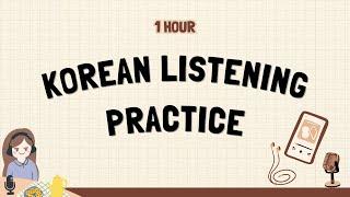 1 Hour of Korean Listening for Beginners 