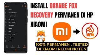 Install TWRP OrangeFox Untuk Pemula Sangat Mudah Dipahami |  Recovery + Root | Redmi / Poco / Xiaomi