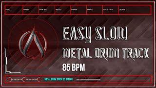 Easy Slow Metal Drum Track 85 BPM | Preset 3.0 (HQ,HD)