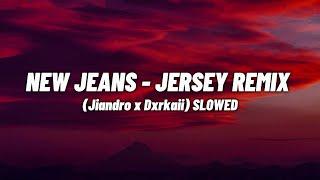 new jeans - jersey Remix (Jiandro x Dxrkaii)