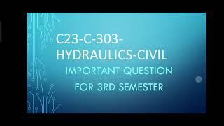 HYDRAULICS IMPORTANT QUESTIONS | C23 | C-303 | SBTET AP | CIVIL ENGINEERING| DIPLOMA|