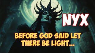 Nyx: She Ruled BEFORE God! (The Bible's Biggest SECRET)