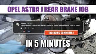 2011 Opel Astra J rear brake job in 5 minutes