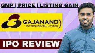 Gajanand International IPO | Gajanand International IPO Review |