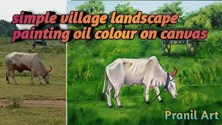 Simple village landscape || Painting oil colour on canvas || Pranil Art || Prashant Patil