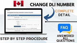 How To Update DLI Number 2024 - How To Change College & Course in Canada - FAQs  | Update DLI Canada