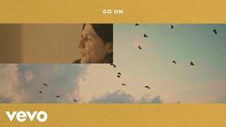 James Bay - Go On (Official Lyric Video)