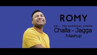 Challa - Jagga | Tribute | Romy | Vicky Kaushal | Aditya Dhar | Shashwat Sha Sachdev |