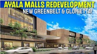 Ayala Malls Glorietta and Greenbelt Redevelopment