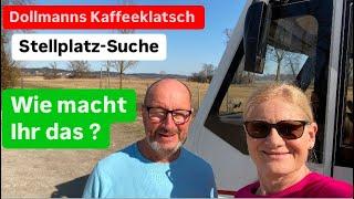 Dollmanns Kaffeeklatsch am Chiemsee #59  Rückblick, Stellplatzsuche - wie macht ihr das ?