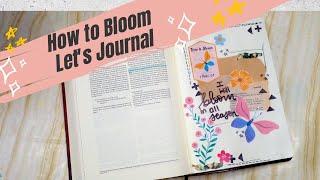 How to Bloom Bible Journal Process// Etched by Faith