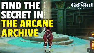 Find the secret stashed in the Arcane Archive | Genshin Impact