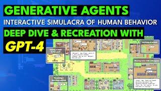 Generative Agents - Deep Dive and GPT-4 Recreation