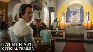 FATHER STU - Official Trailer (HD)