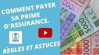 Comment payer sa prime d'assurance: règles et astuces.