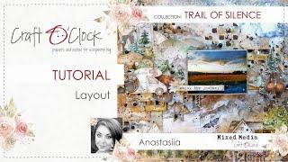 TUTORIAL - Layout - TRAIL OF SILENCE - design by: Anastasiia Tysevych