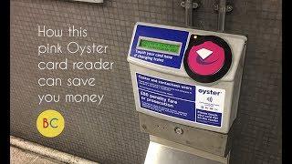 How this pink Oyster card reader can save you money