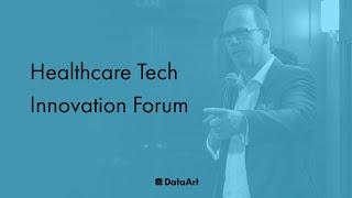 Healthcare Tech Innovation Forum