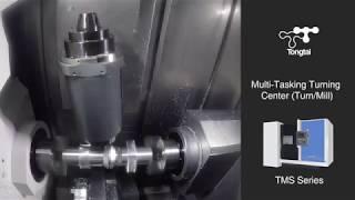 Tongtai TMS Series - Multi-tasking Turning Center