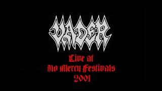 Vader - Live At No Mercy Festivals 2001 (Bootleg)