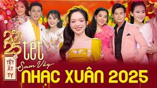 NHẠC XUÂN HAY NHẤT 2025 KHÔNG QUẢNG CÁO - HẠNH PHÚC ĐẦU XUÂN - MÙNG 1 PHẢI MỞ THẬT TO CHO MAY MẮN