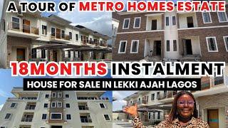 HOUSE FOR SALE IN LEKKI AJAH| ROAD TOUR TO METRO HOMES AJAH| Affordable Homes With 18 Months Payment