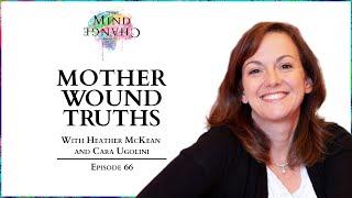 The Mother Wound with Cara Ugolini